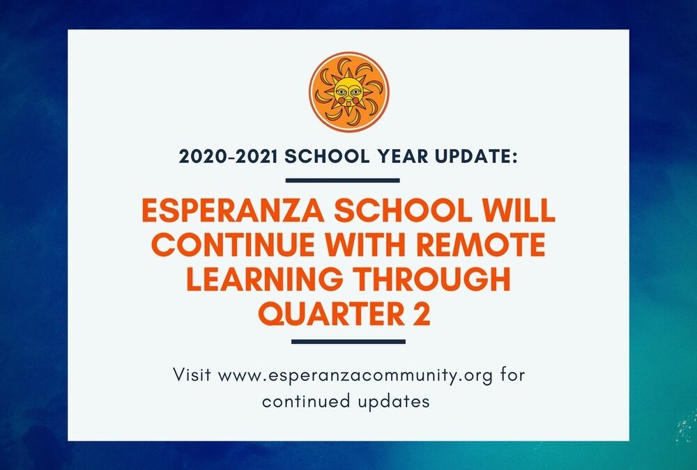 Esperanza School Continues With Remote Learning Through Winter Break